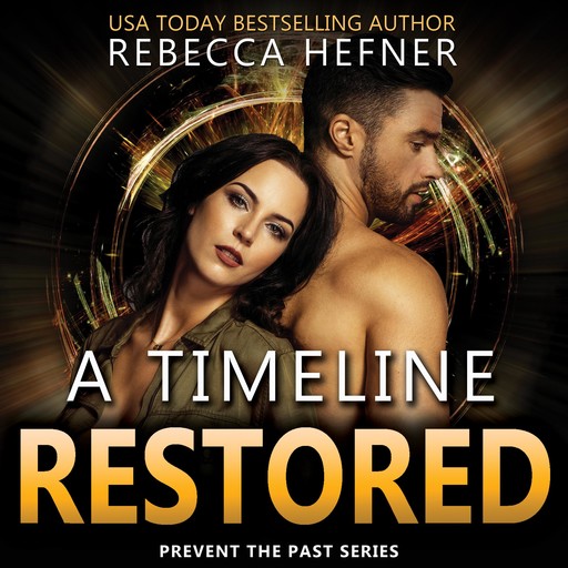 A Timeline Restored, Rebecca Hefner