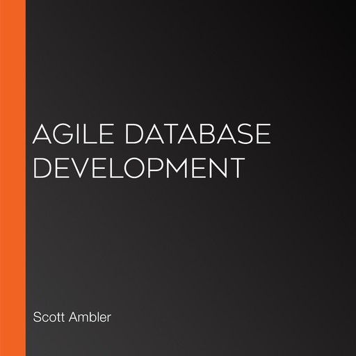 Agile Database Development, Scott Ambler