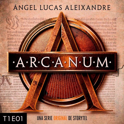 Arcanum - T1E01, Ángel Lucas Aleixandre