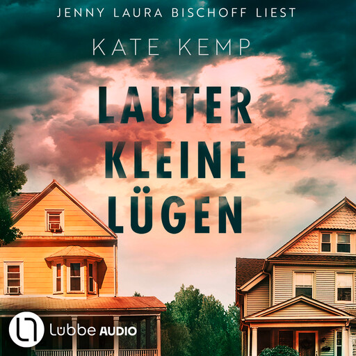 Lauter kleine Lügen (Ungekürzt), Kate Kemp