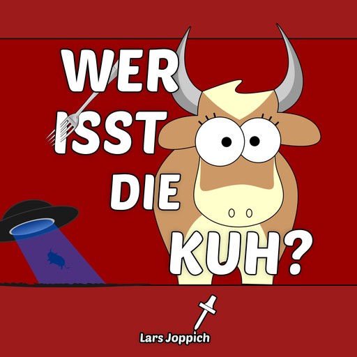 Wer isst die Kuh?, Lars Joppich