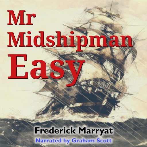 Mr Midshipman Easy, Frederick Marryat