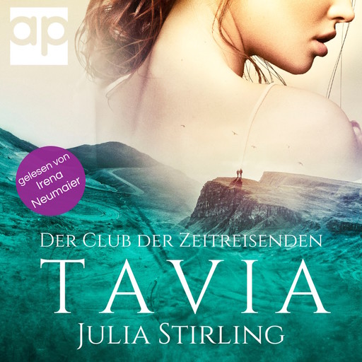 Tavia : Der Club der Zeitreisenden von Eriness Band 2, Julia Stirling