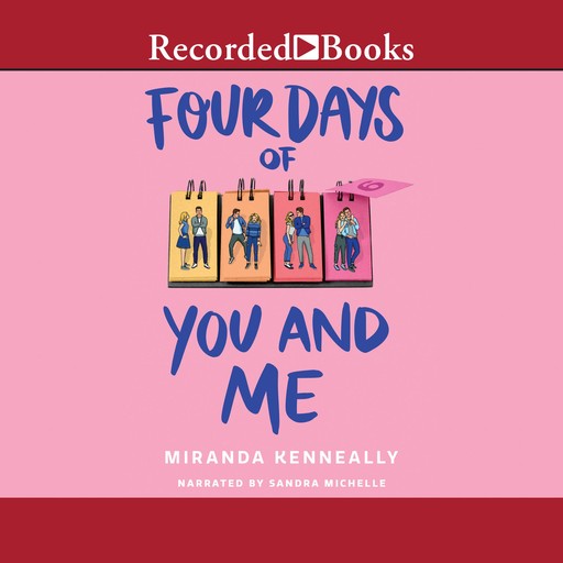 Four Days of You and Me, Miranda Kenneally