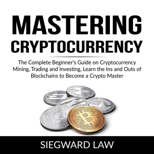 Mastering Cryptocurrency, Siegward Law