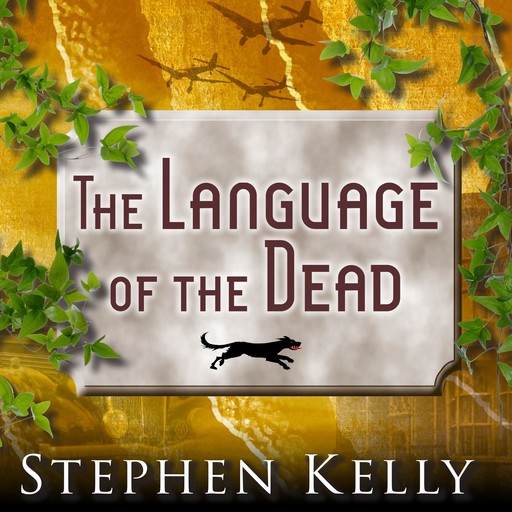 The Language of the Dead, Stephen Kelly
