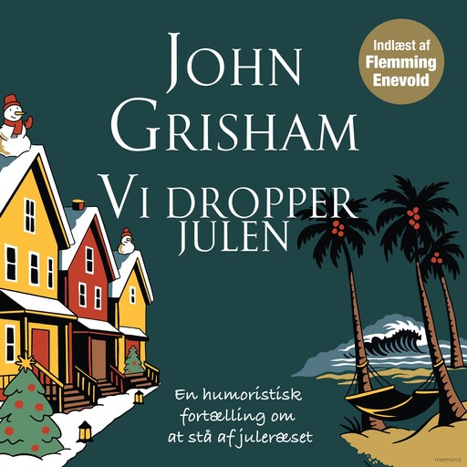 Vi dropper julen, John Grisham