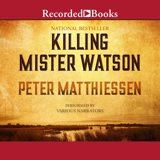 Killing Mister Watson, Peter Matthiessen