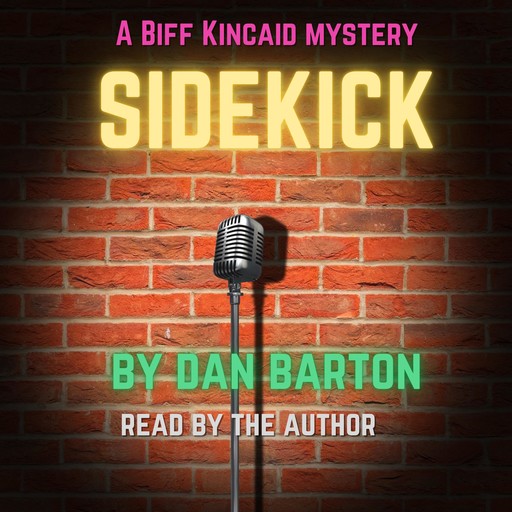 Sidekick, Dan Barton
