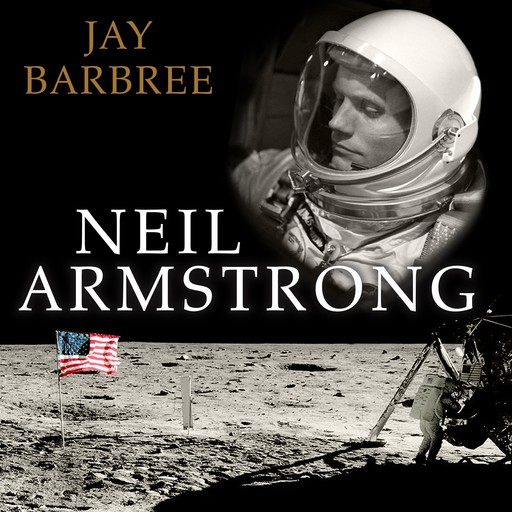 Neil Armstrong, Jay Barbree