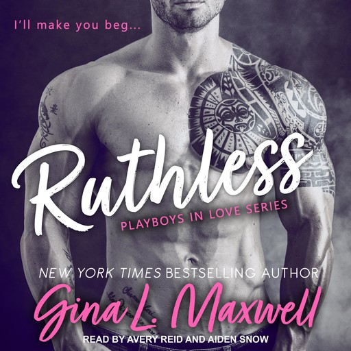 Ruthless, Gina L.Maxwell