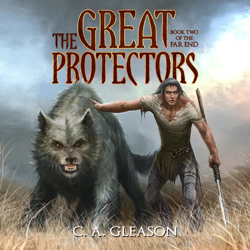 The Great Protectors, C.A. Gleason