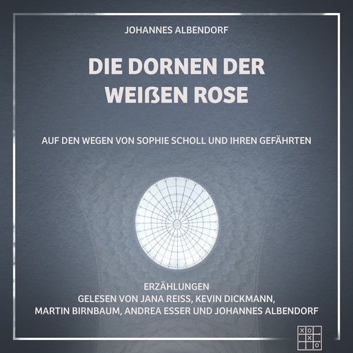 Die Dornen der Weißen Rose, Johannes Albendorf