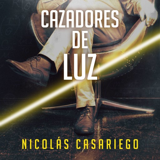 Cazadores de luz, Nicolás Casariego