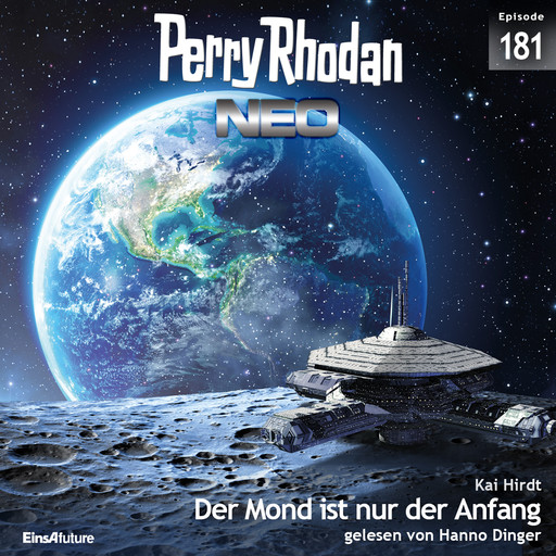 Perry Rhodan Neo 181: Der Mond ist nur der Anfang, Kai Hirdt