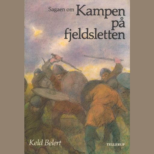Sagaen om kampen på fjeldsletten, Keld Belert