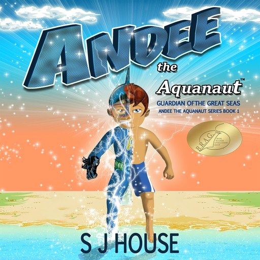 Andee the Aquanaut Series, S.J. House