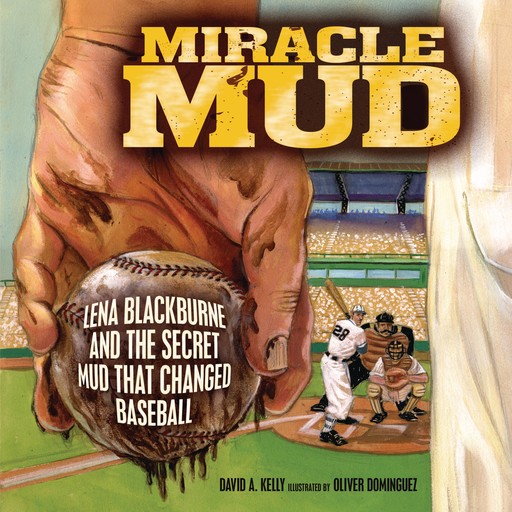 Miracle Mud, David Kelly