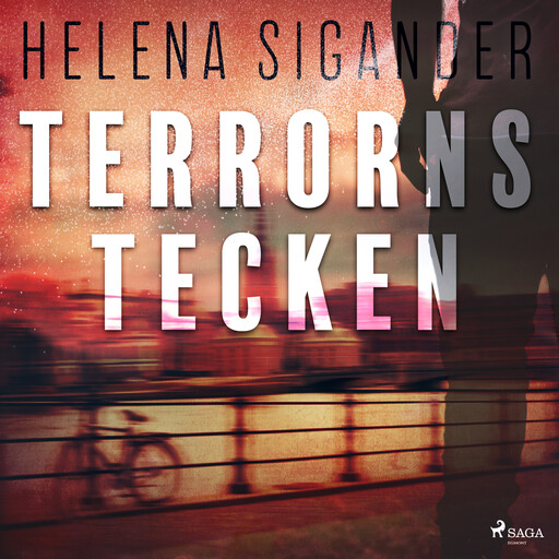 Terrorns tecken, Helena Sigander