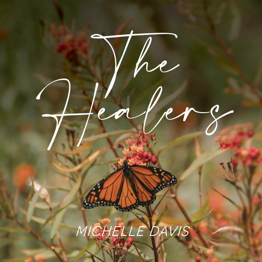 The Healers, Michelle Davis