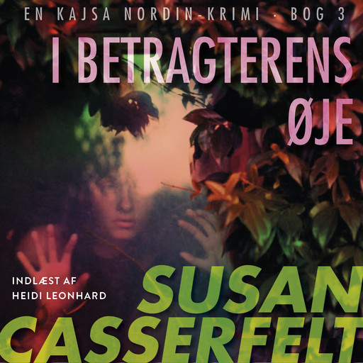 I betragterens øje - 3, Susan Casserfelt