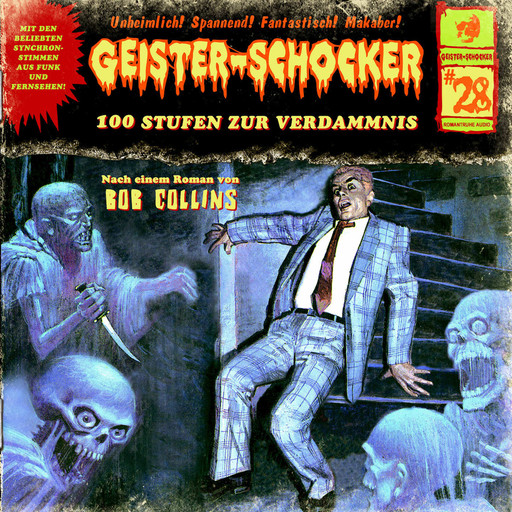 Geister-Schocker, Folge 28: 100 Stufen zur Verdammnis, Bob Collins