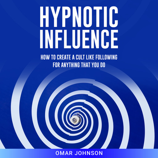 Hypnotic Influence, Omar Johnson