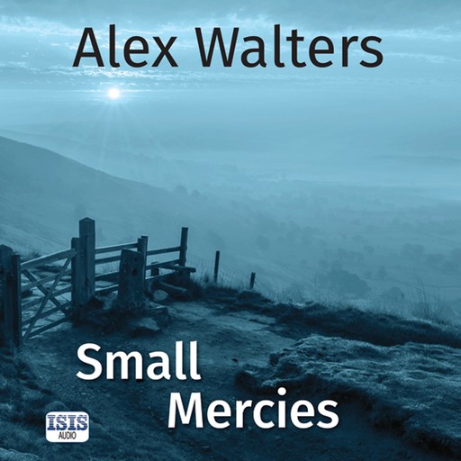 Small Mercies, Alex Walters