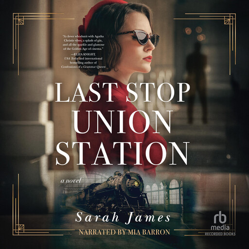Last Stop Union Station, Sarah James