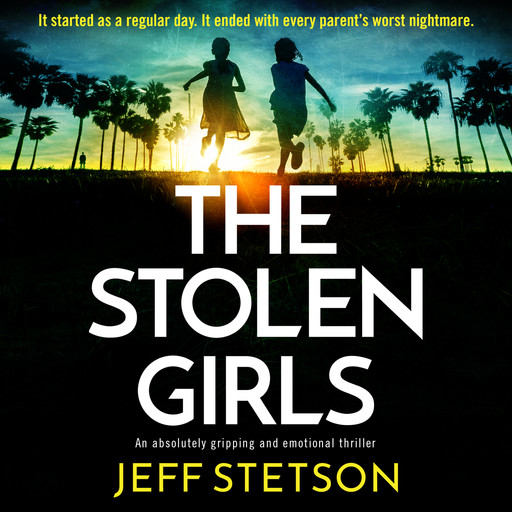 The Stolen Girls, Jeff Stetson
