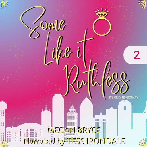 Some Like It Ruthless, Megan Bryce