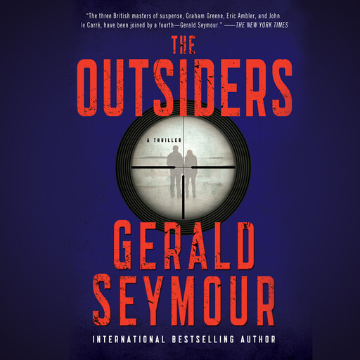 The Outsiders, Gerald Seymour