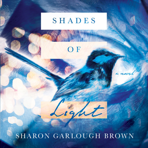 Shades of Light, Sharon Brown