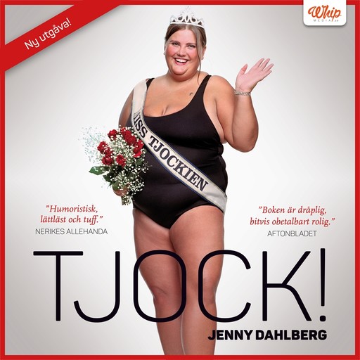 Tjock!, Jenny Dahlberg