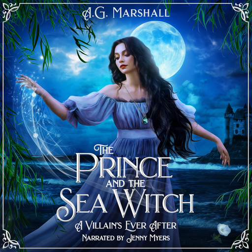 The Prince and the Sea Witch, A.G. Marshall