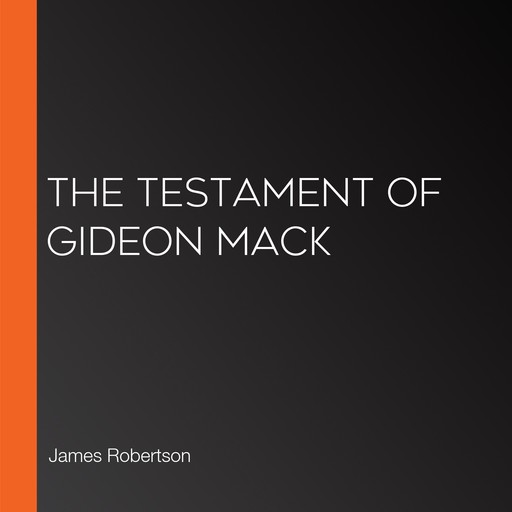 The Testament of Gideon Mack, James Robertson