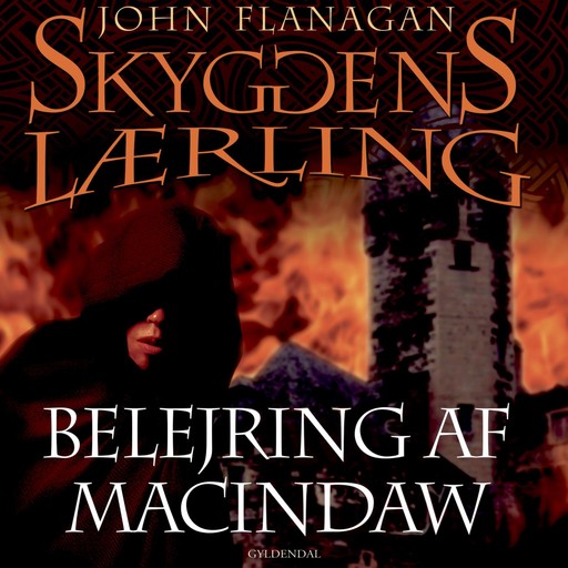 Skyggens lærling 6 - Belejring af Macindaw, John Flanagan