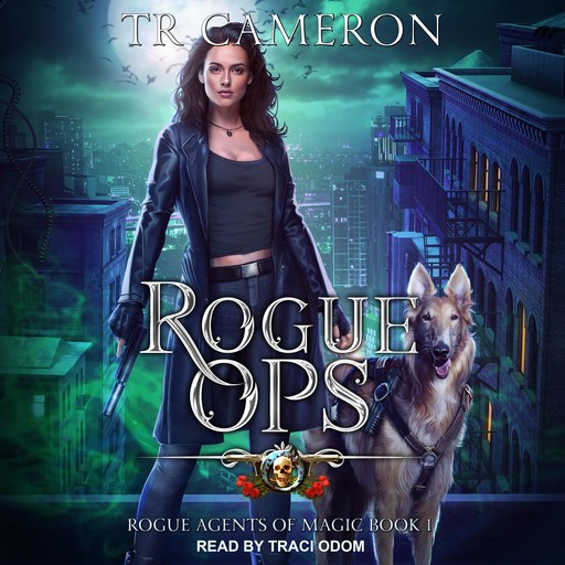 Rogue Ops, Martha Carr, Michael Anderle, TR Cameron