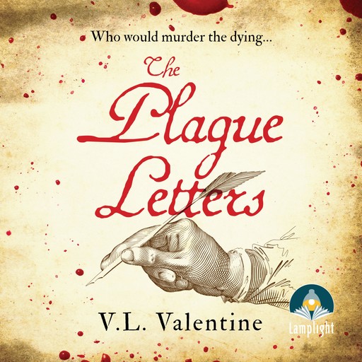 The Plague Letters, V.L. Valentine