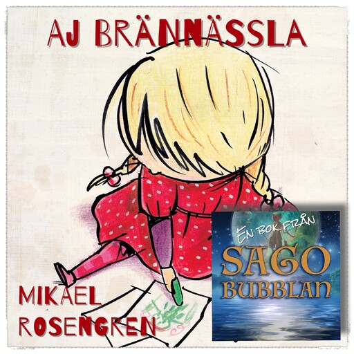 Aj brännässla, Mikael Rosengren
