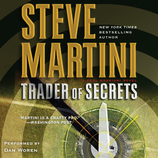 Trader of Secrets, Steve Martini