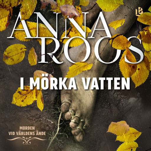 I mörka vatten, Anna Roos