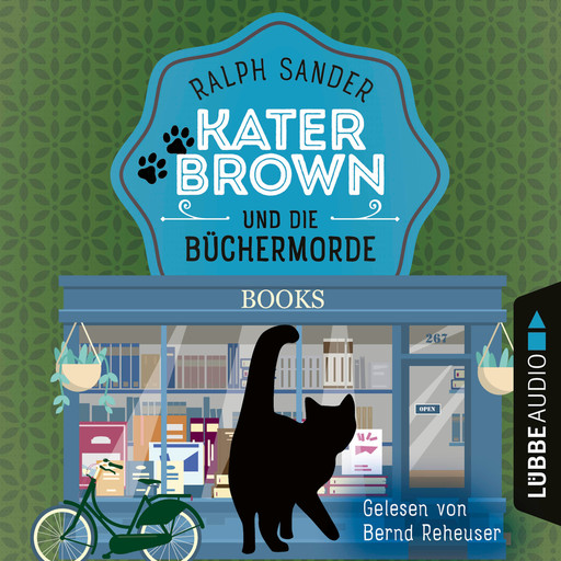 Kater Brown und die Büchermorde - Ein Kater Brown-Krimi, Teil 10 (Ungekürzt), Ralph Sander