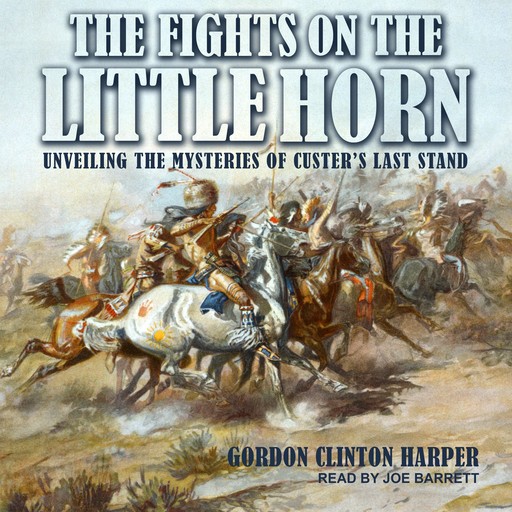 Fights on the Little Horn, Gordon Harper