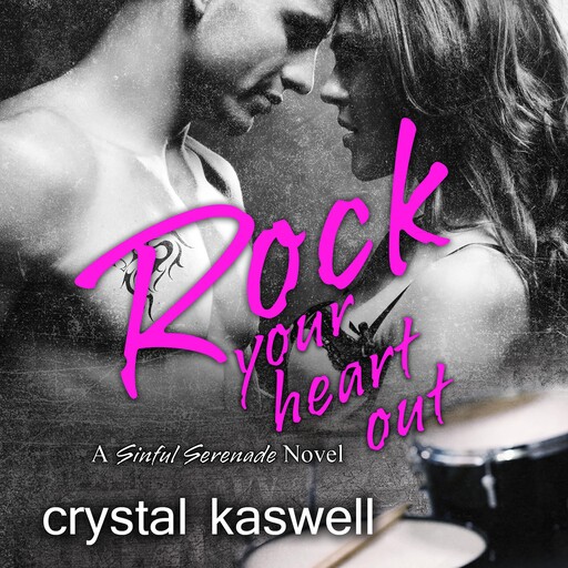 Rock Your Heart Out, Crystal Kaswell