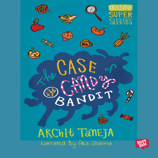The Case of Candy Bandits, Archit Taneja