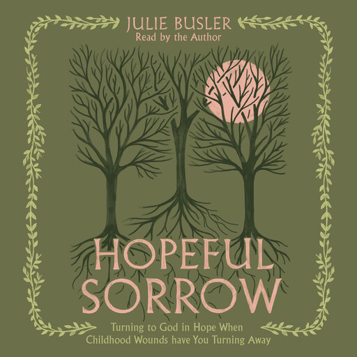 Hopeful Sorrow, Julie Busler