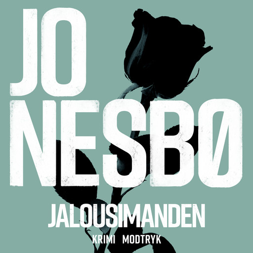 Jalousimanden: En Jo Nesbø novelle, Jo Nesbø