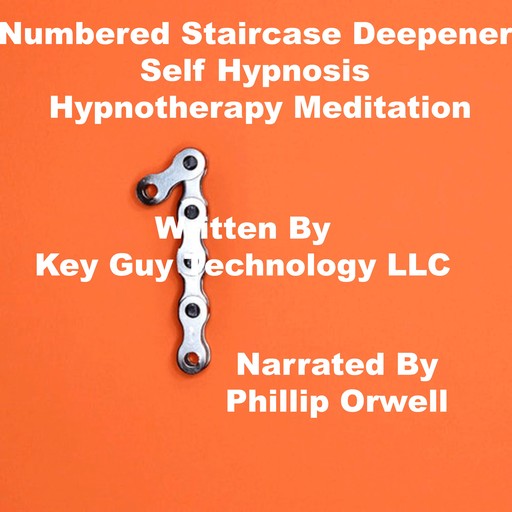 Numbered Stair Case Deepener Self Hypnosis Hypnotherapy Meditation, Key Guy Technology LLC