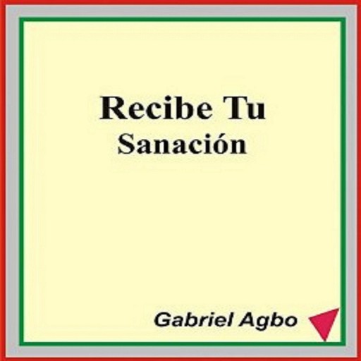 Recibe Tu Sanación, Gabriel Agbo